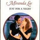 Just For A Night by Miranda Lee Harlequin Presents Novel Romance Book 0373121644