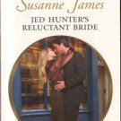 Jed Hunter's Reluctant Bride by Susanne James Harlequin Presents Book 0373126824