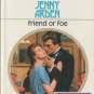 Friend Or Foe by Jenny Arden Harlequin Presents Novel Romance Book 0373112157