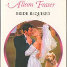 Bride Required by Alison Fraser Harlequin Presents Novel Romance Book 0373121490