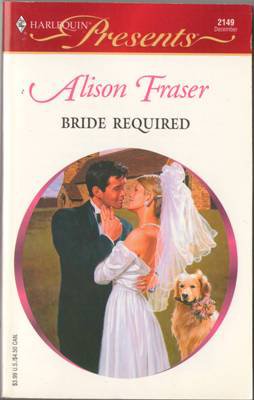Bride Required by Alison Fraser Harlequin Presents Novel Romance Book 0373121490