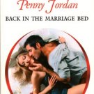 Back In The Marriage Bed by Penny Jordan Harlequin Presents Novel Book 0373121296