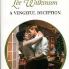 A Vengeful Deception by Lee Wilkinson Harlequin Presents Novel Book 0373122640