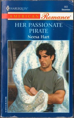Her Passionate Pirate by Neesa Hart Harlequin American Romance Novel Book Love Fantasy Fiction
