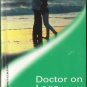 Doctor On Loan by Marion Lennox Harlequin Medical Romance Novel Book Love Fantasy Fiction