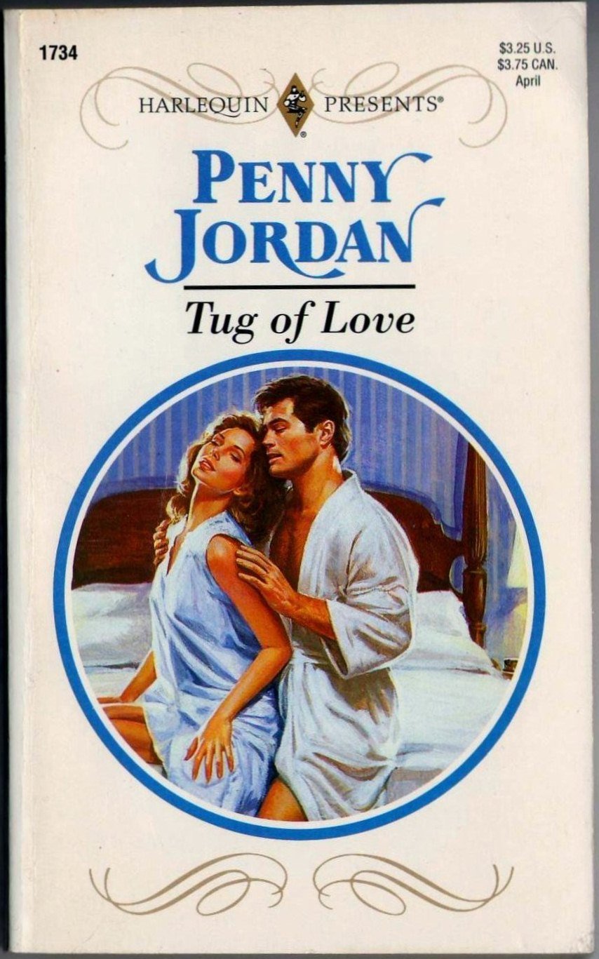 Tug Of Love by Penny Jordan Harlequin Presents Romance Novel Book ...