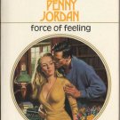 Force Of Feeling by Penny Jordan Harlequin Presents Novel Book 037311169X