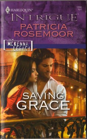 Saving Grace by Patricia Rosemoor Harlequin Intrigue Novel Book 0373694679