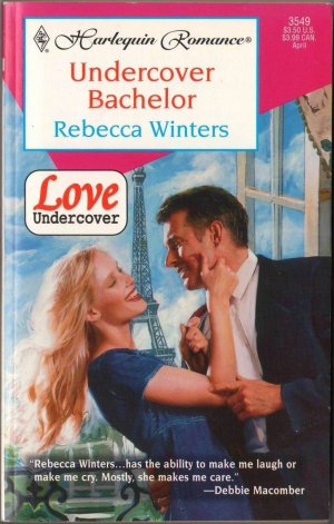 Undercover Bachelor by Rebecca Winters Harlequin Romance Novel Book 0373035497