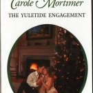 The Yuletide Engagement by Carole Mortimer Harlequin Presents Novel Book 0373123647