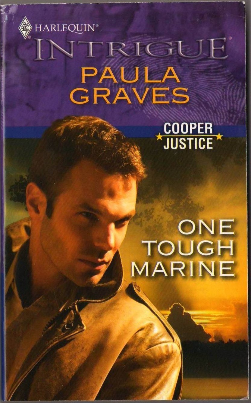 One Tough Marine by Paula Graves Harlequin Intrigue Suspense Romance Novel Love Book