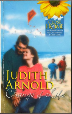 Change Of Life by Judith Arnold Love Harlequin Fiction Romance Novel Book 0373361238