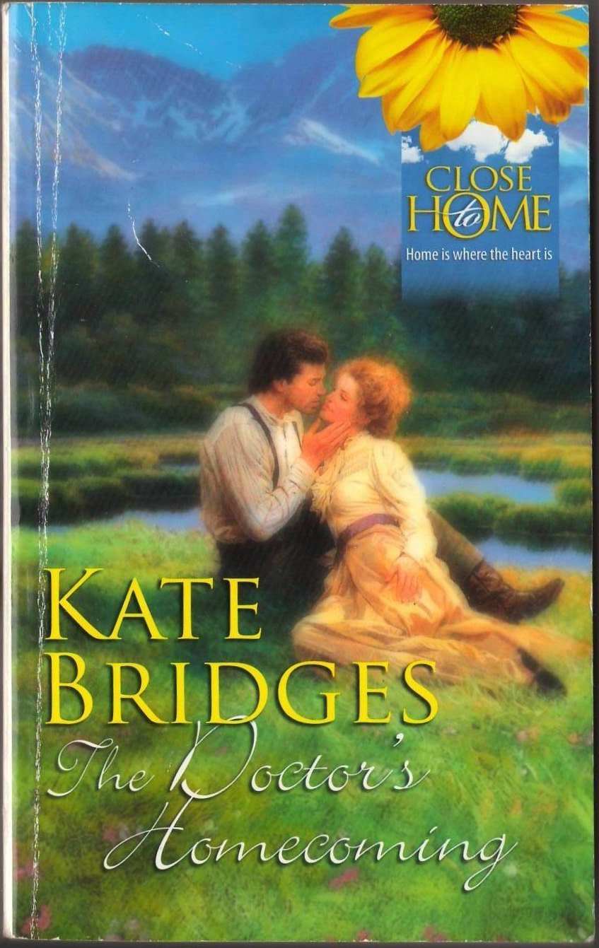 The Doctor's Homecoming by Kate Bridges Harlequin Fiction Romance Book Novel 0373361300