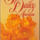 California: Fire And Ice by Janet Dailey Harlequin Americana Romance Novel Book