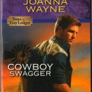 Cowboy Swagger by Joanna Wayne Harlequin Intrigue Fiction Novel Book Love 0373694954