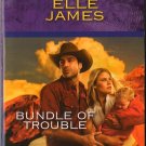 Bundle Of Trouble by Elle James Harlequin Intrigue Fiction Novel Book 0373694938