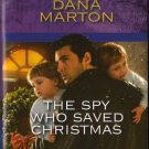 The Spy Who Saved Christmas by Dana Marton Harlequin Intrigue Novel Book 0373695020