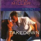 Takedown by Julie Miller The Precinct Harleque Intrigue Fiction Romance Novel Book