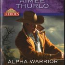 Alpha Warrior by Aimee Thurlo Harlequin Intrigue Fiction Romance Love Novel Book