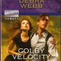 Colby Velocity by Debra Webb Harlequin Intrigue Romantic Suspense Novel Book