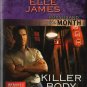 Killer Body by Elle James Harlequin Intrigue Bodyguard Fiction Love Novel Book
