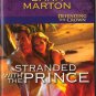 Stranded With The Prince by Dana Marton Harlequin Intrigue Defending The Crown Book