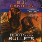 Boots And Bullets by B.J. Daniels Harlequin Intrigue Fiction Fantasy Novel Book