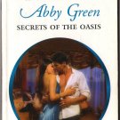 Secrets Of The Oasis by Abby Green Love Fantasy Harlequin Presents Romance Novel Book Paperback