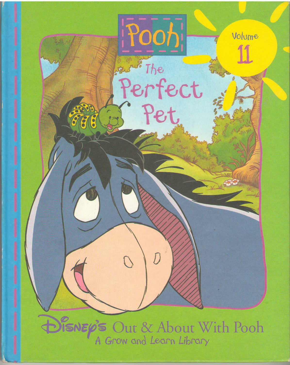 The Perfect Pet by Ronald Kidd Volume 11 (Disney's Out & About With Pooh)
