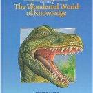 Dinosaurs, The Wonderful World of Knowledge, Hardcover Book SMC