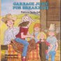 Garbage Juice For Breakfast by Patricia Reilly Giff Softcover Book SMC