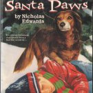 The Return of Santa Paws by Nicholas Edwards RL4 008-012 Paperback Book SMC