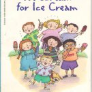 We Scream For Ice Cream by Bernice Chardiet and Grace Maccarone SMC