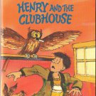 Henry And The Clubhouse by Beverly Cleary SMC