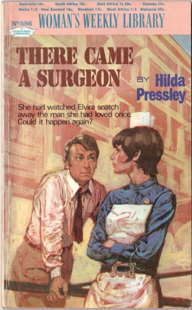 There Came A Surgeon by Hilda Pressley #586 1970 SMC