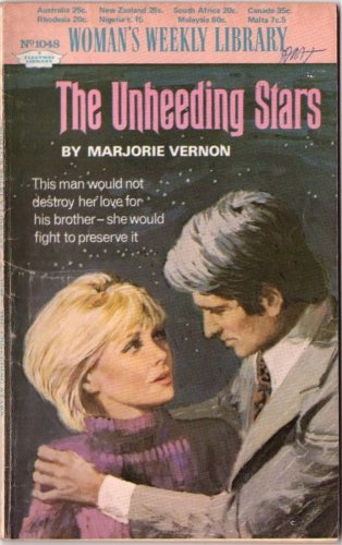 The Unheeding Stars by Marjorie Vernon #1048 1973 SMC