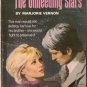 The Unheeding Stars by Marjorie Vernon #1048 1973 SMC