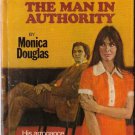 The Man In Authority by Monica Douglas #1251 1975 SMC