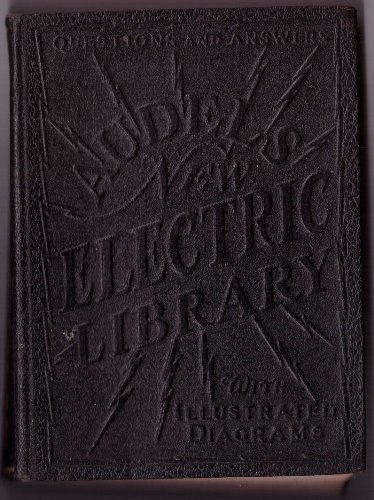 Audels New Electric Library Vol. XII by Frank D. Graham With Illustrated Diagrams Dictionary