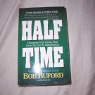 Half Time Changing Your Game Plan from Success to Significance  Free Shipping