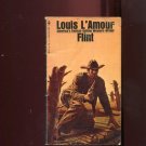 FLINT by Louis L'Amour /WESTERN /RANGE WAR /NANCY KERRIGAN AND NO ICE /TERRIFIC!