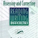 ASSESSING AND CORRECTING READING AND WRITING DIFFICULTIES by Thomas G. Gunning