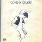 PORTS OF CALL: ODYSSEY CRUISES, ILLUSTRATED BY PAPAS (WILLIAM PAPAS)/1st Edition