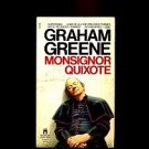 MONSIGNOR QUIXOTE by Graham Greene /UPDATE OF CERVANTES CLASSIC /COMMUNISM /1st