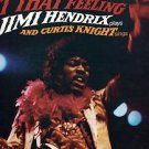 JIMI HENDRIX: GET THAT FEELING LP /JIMI HENDRIX PLAYS, CURTIS KNIGHT SINGS