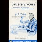 "SINCERELY YOURS" by L.E. "Cy" Frailey /SUCCESSFUL BUSINESS LETTER WRITING /1st