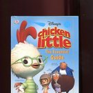 CHICKEN LITTLE: THE ESSENTIAL GUIDE /BASED ON THE DISNEY MOTION PICTURE /1st Ed.