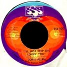 DORIS ALLEN: "I'LL JUST KEEP ON LOVIN' YOU /HANGING HEAVY IN MY MIND /45 RPM