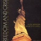 FREEDOM AND CRISIS: AN AMERICAN HISTORY by Allen Weinstein and Frank Otto Gatell