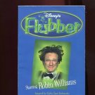 FLUBBER: A NOVEL by Cathy East Dubowski /BASED ON THE DISNEY MOTION PICTURE /1st